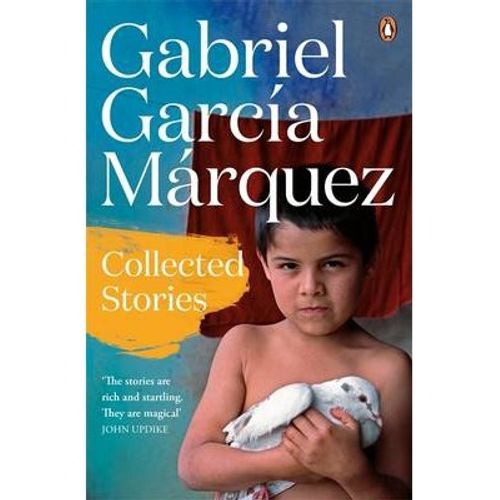 COLLECTED STORIES - GABRIEL GARCIA MARQUEZ