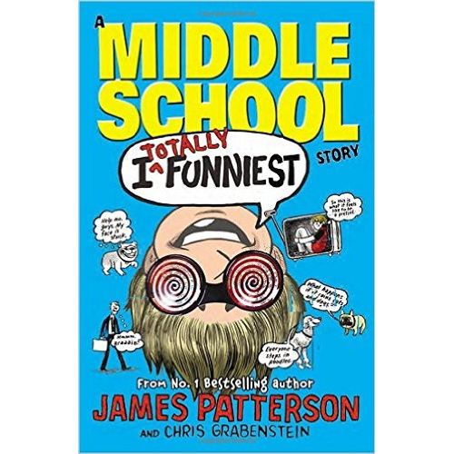 I TOTALLY FUNNIEST - MIDDLE SCHOOL STORY