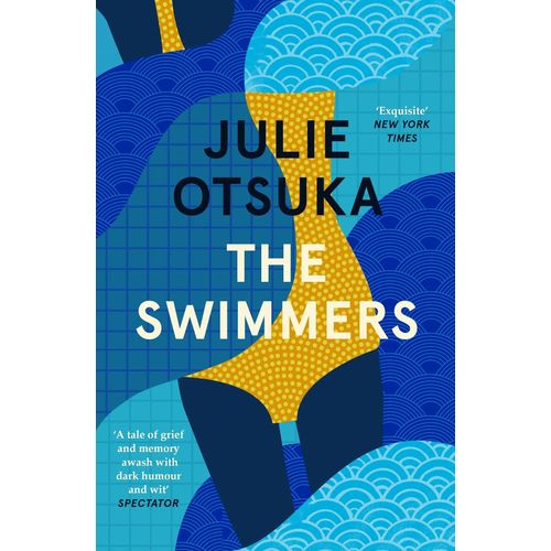 THE SWIMMERS - JULIE OTSUKA