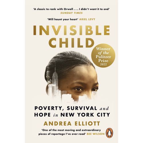 INVISIBLE CHILD - ANDREA ELLIOTT