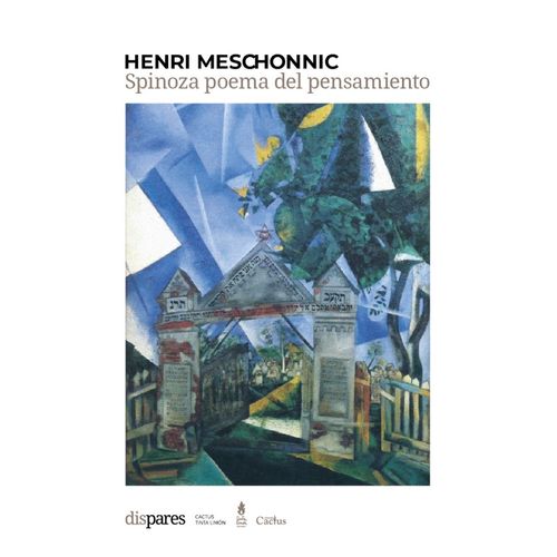 SPINOZA POEMA DEL PENSAMIENTO - HENRY MESCHONNIC