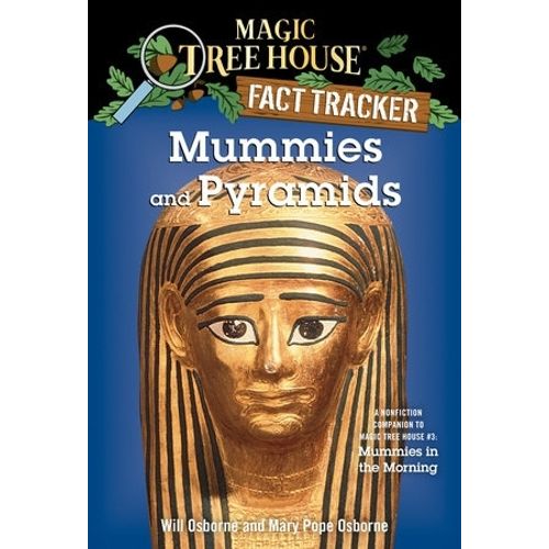 MUMMIES AND PYRAMIDS - MAGIC TREE HOUSE FACT TRACKER