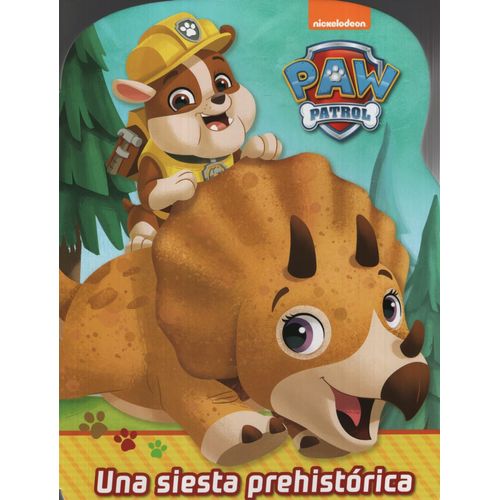 PAW PATROL DINOS - UNA SIESTA PREHISTORICA PAW PATROL DINOS - UNA SIESTA PREHISTORICA