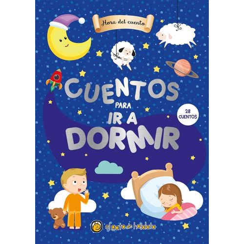 CUENTOS PARA IR A DORMIR - HORA DEL CUENTO