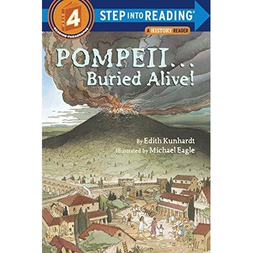 POMPEII...BURIED ALIVE! - STEP INTO READING 4