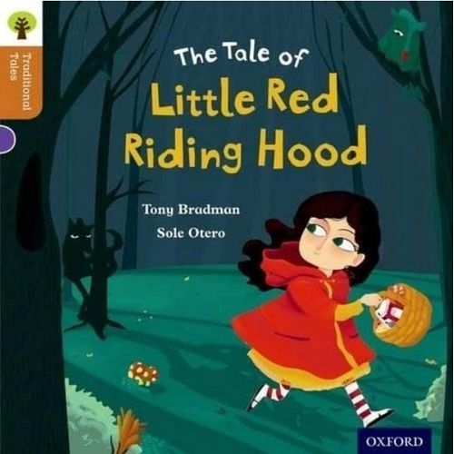 TRADITIONAL TALES 8 - THE TALE OF LITTLE RED RIDING HOOD