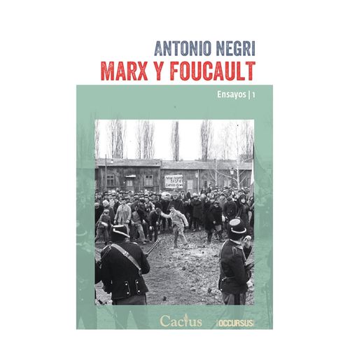 MARX Y FOUCAULT - ENSAYOS 1 - ANTONIO NEGRI