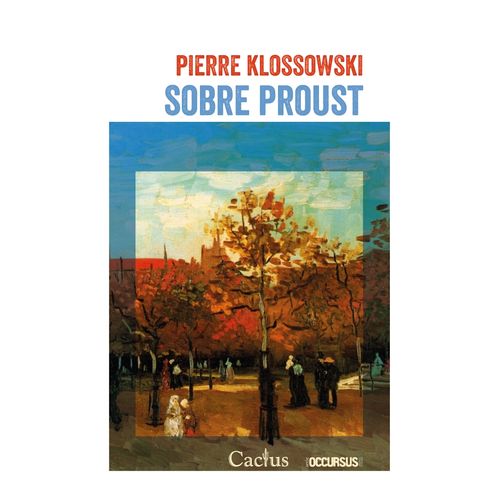 SOBRE PROUST - PIERRE KLOSSOWSKI