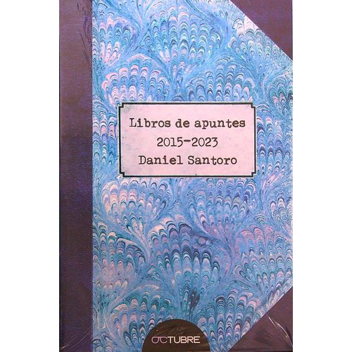 LIBROS DE APUNTES 2015-2023 - DANIEL SANTORO