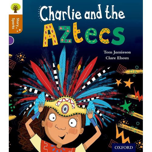 CHARLIE & THE AZTECS - STORY SPARKS 8