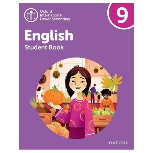 OXFORD INTERNATIONAL LOWER SECONDARY ENGLISH 9 - STUDENT'S B