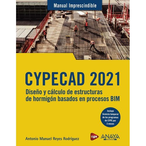 CYPECAD 2021 - DISEÑO Y CALCULO DE ESTRUCTURAS DE HORMIGON B