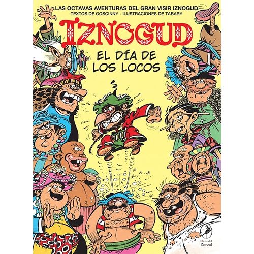 EL DIA DE LOS LOCOS - IZINOGUD 8
