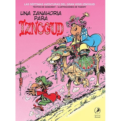 LIBRO UNA ZANAHORIA PARA IZNOGUD - RENE GOSCINNY - JEAN TABA