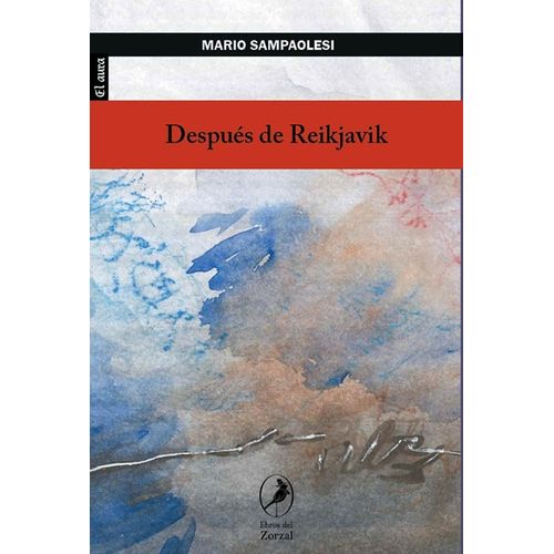 DESPUES DE REIKJAVIK - MARIO SAMPAOLESI