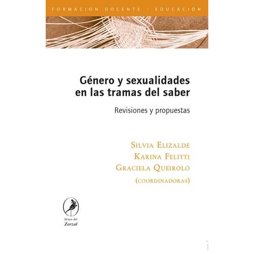 GENERO Y SEXUALIDADES EN LAS TRAMAS DEL SABER