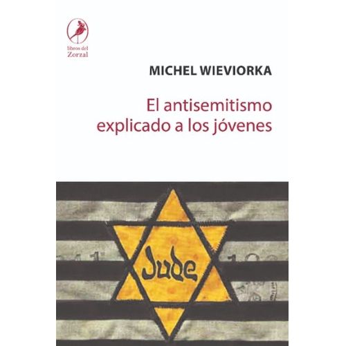 EL ANTISEMITISMO EXPLICADO A LOS JOVENES