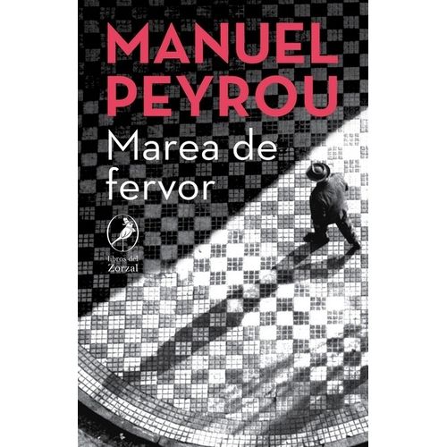 MAREA DE FERVOR - MANUEL PEYROU