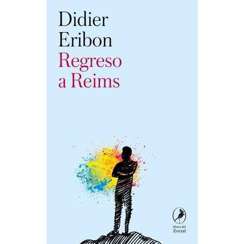 REGRESO A REIMS - DIDIER ERIBON