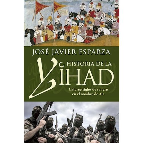 HISTORIA DE LA YIHAD HISTORIA DE LA YIHAD