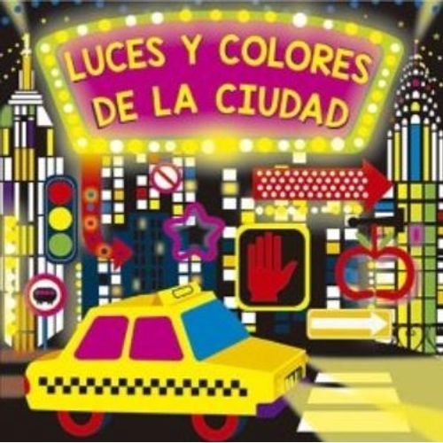 LUCES Y COLORES DE LA CIUDAD - CARTONE