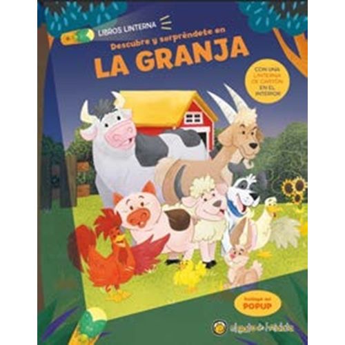 DESCUBRE Y SORPRENDETE EN LA GRANJA  - LIBRO LINTERNA