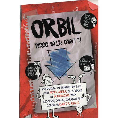 ORBIL, EL LIBRO PATAS ARRIBA