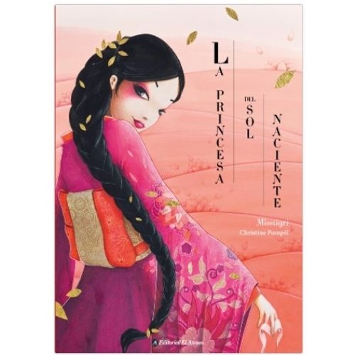 LIBRO LA PRINCESA DEL SOL NACIENTE