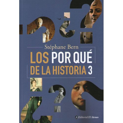 LIBRO LOS POR QUE DE LA HISTORIA 3 - STEPHANIE BERBN