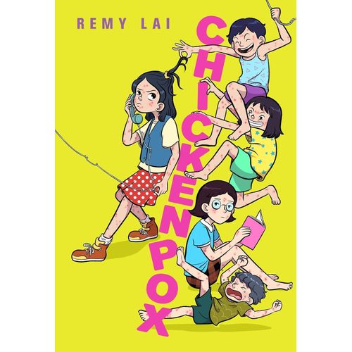 CHICKENPOX - REMY LAI