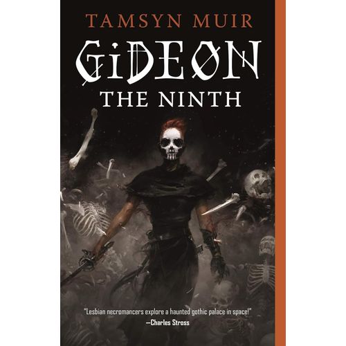 GIDEON THE NINTH - THE LOCKED TOMB 1 - TAMSYN MUIR