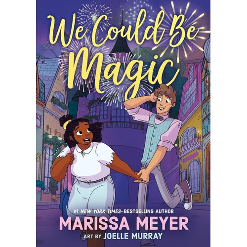 WE COULD BE MAGIG - MARISSA MEYER
