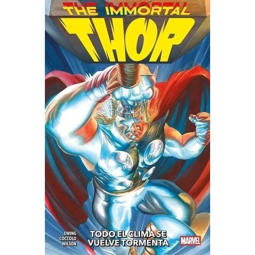 THE IMMORTAL THOR 1 - TODO EL CLIMA SE VUELVE TORMENTA