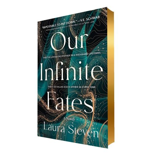 OUR INFINITE FATES - LAURA STEVEN