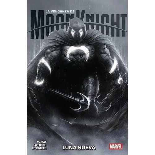 LA VENGANZA DE MOON KNIGHT 1 - LUNA NUEVA