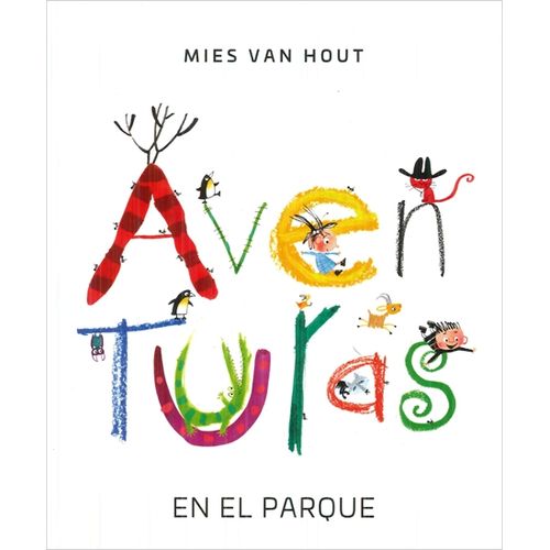 LIBRO AVENTURAS EN EL PARQUE - MIES VAN HOUT