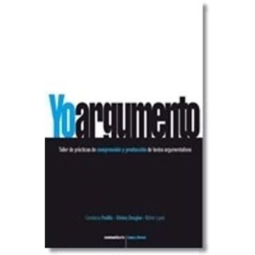 YO ARGUMENTO - COMUNICARTE