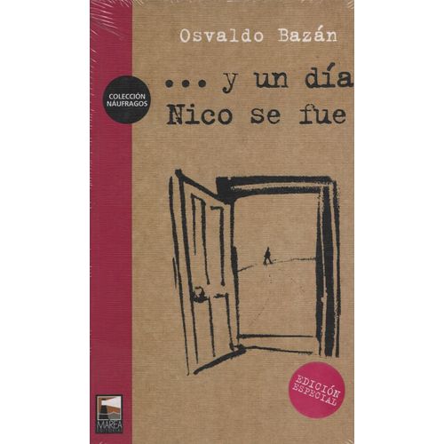 Y UN DIA NICO SE FUE (ED. ESPECIAL)