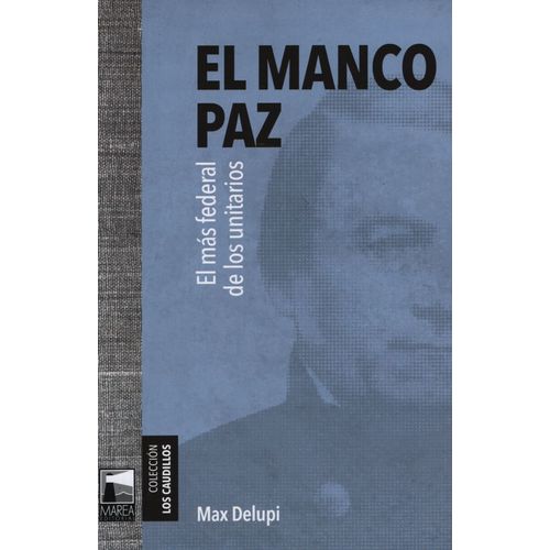 EL MANCO PAZ - MAX DELUPI