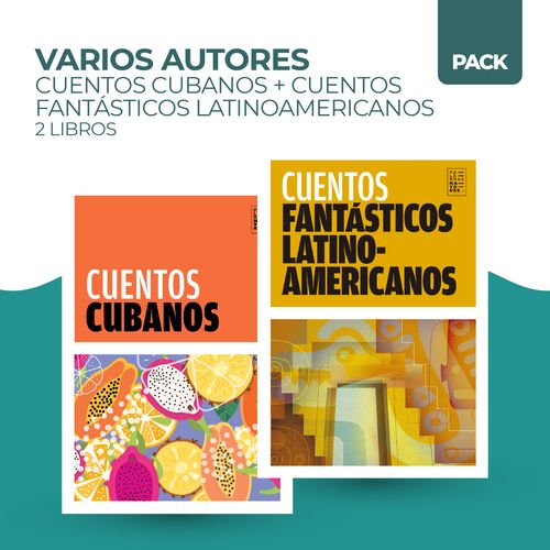 CUENTOS CUBANOS + CUENTOS FANTASTICOS LATINOAMERICANOS - 2 L