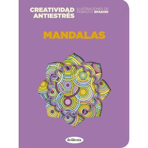 MANDALAS - CREATIVIDAD ANTIESTRES