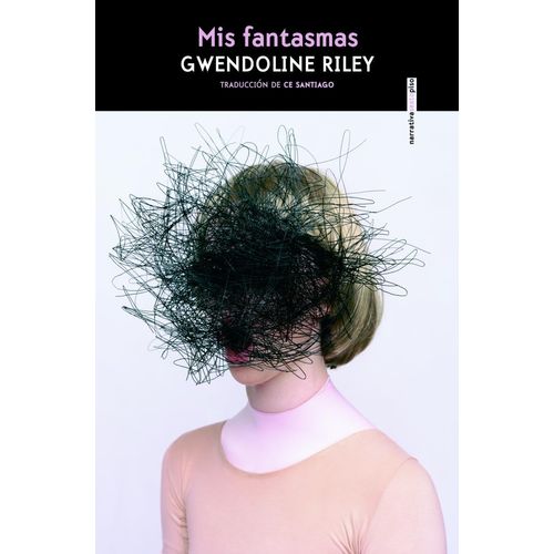 MIS FANTASMAS - GWENDOLINE RILEY