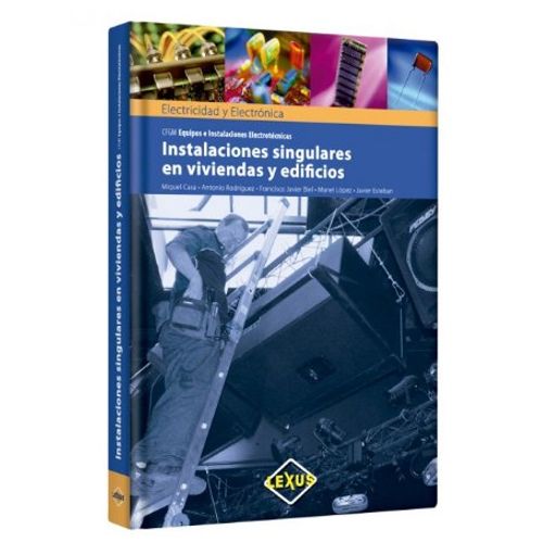 INSTALACIONES SINGULARES EN VIVIENDAS Y EDIFICIOS