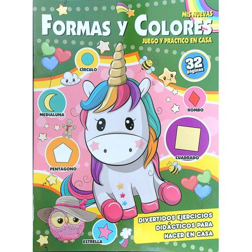 MIS NUEVAS FORMAS Y COLORES JUEGO Y PRACTICO EN CASA MIS NUEVAS FORMAS Y COLORES JUEGO Y PRACTICO EN CASA