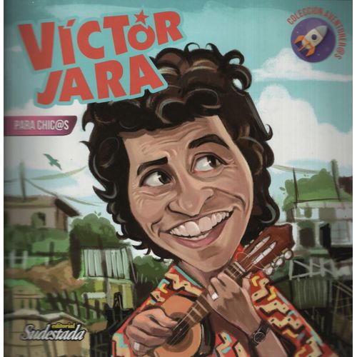 VICTOR JARA PARA CHIC@S - AVENTURER@S