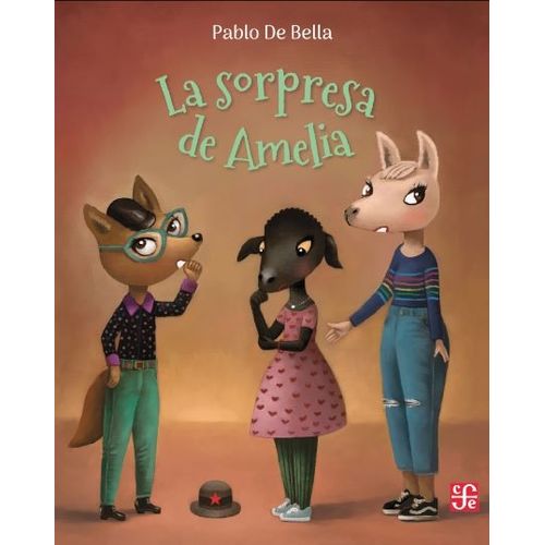 LA SORPRESA DE AMELIA - PABLO DE BELLA