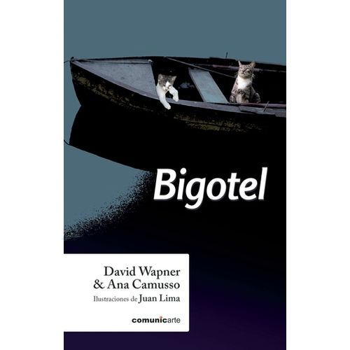 BIGOTEL - WAPNER - CAMUSSO - LIMA