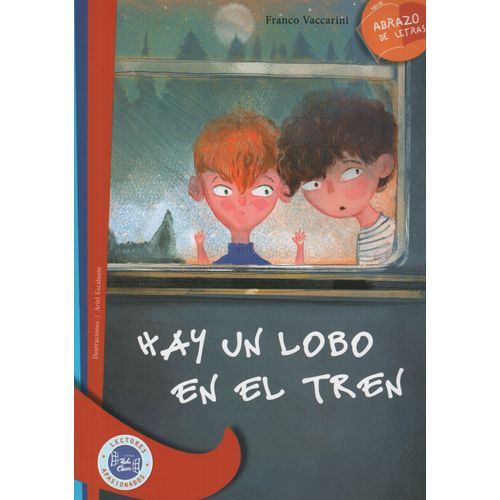 HAY UN LOBO EN EL TREN - ABRAZO DE LETRAS