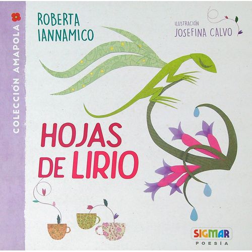 HOJAS DEL LIRIO - AMAPOLA