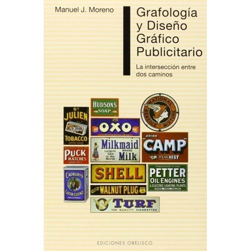GRAFOLOGIA Y DISEÑO GRAFICO PUBLICITARIO - MANUEL J. MORENO